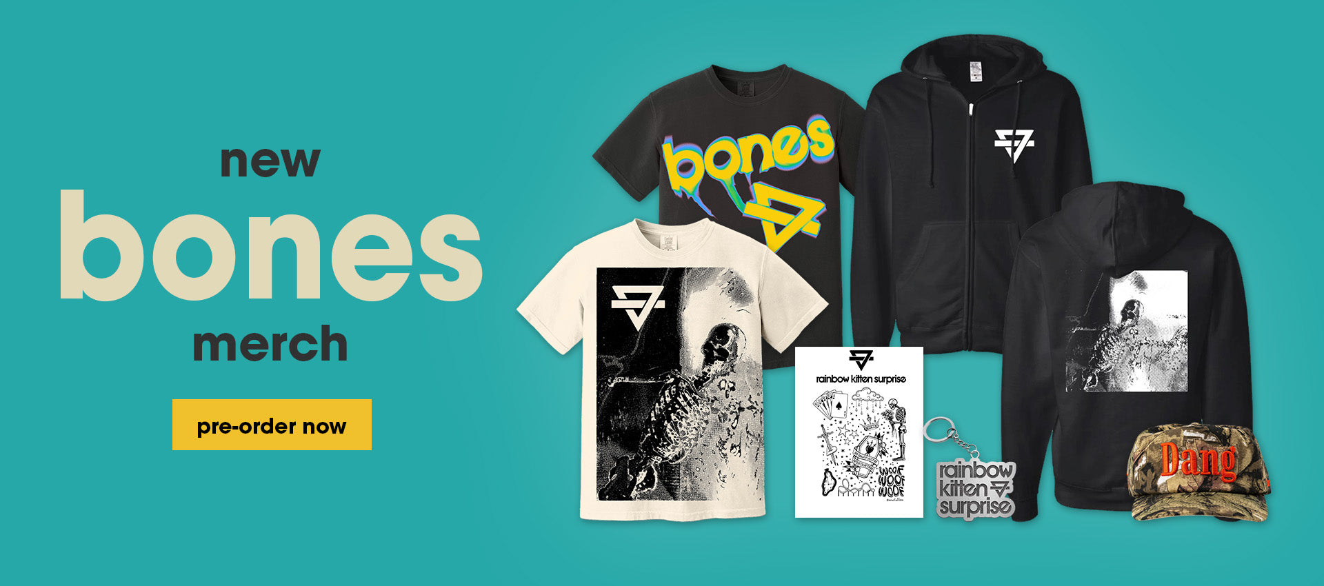 new bones merch - pre-order now